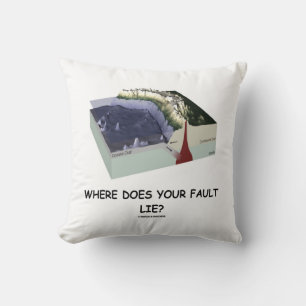 Coussin Où Est Votre Faute ? Humour géologique