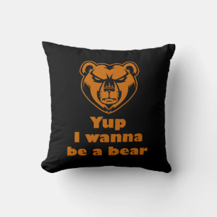 Coussin Ouais je veux être un ours