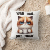 Coussin Ouais...nah...Pas aujourd'hui (Couverture)