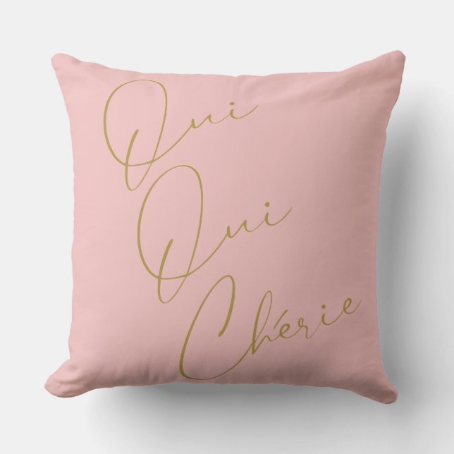 Coussin Oui Oui Chérie Citation française Chic Funny Blush (Recto)