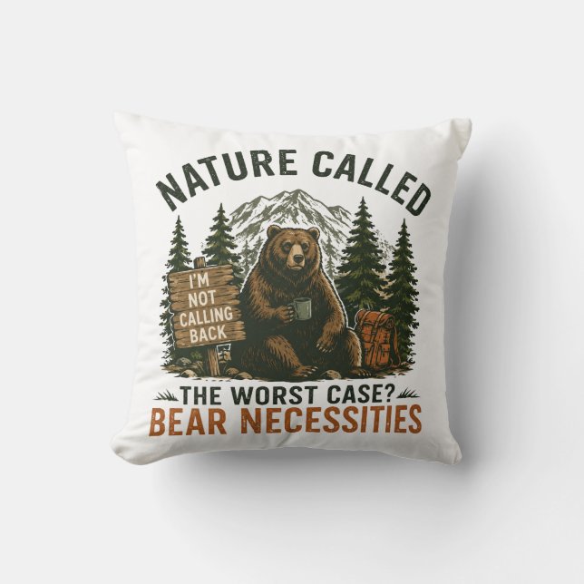 Coussin Ours drôle Panneau de camping Nature a appelé (Recto)