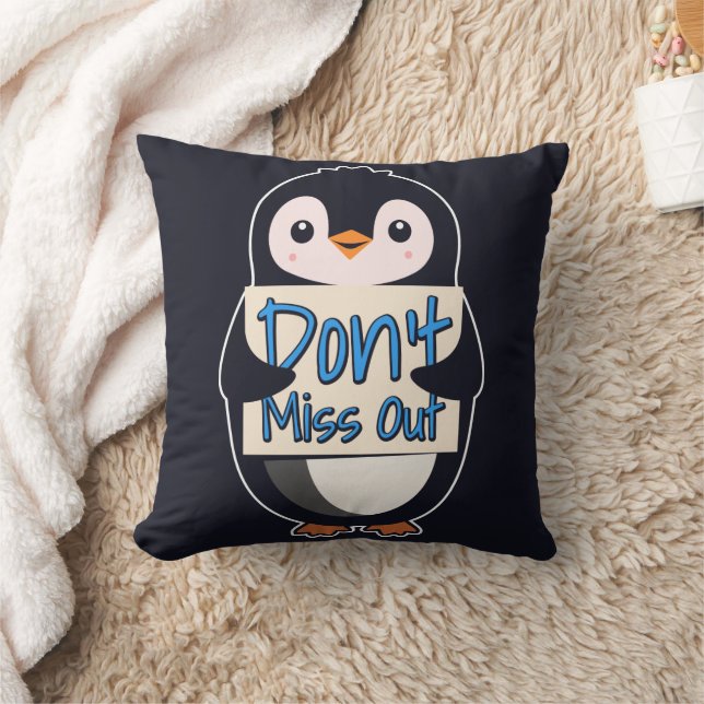 Coussin Panneau Ne ratez rien Pingouin (Couverture)