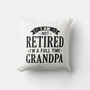 Coussin Papi à Temps Plein Retraité