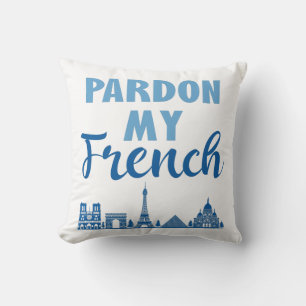 Coussin Pardon Mon Français - Paris Skyline