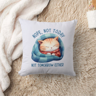 Coussin Pas aujourd'hui, pas demain - Introververted Humou