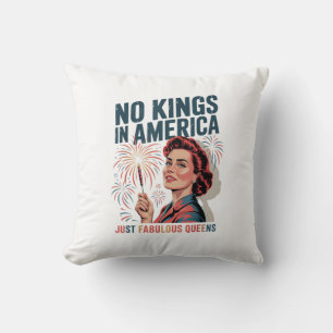 Coussin Pas de rois en Amérique Fabulueuses Reines Fierté