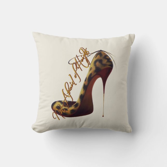 Coussin Pas peur de Heights Tres Chic High Heel Design (Recto)