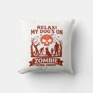 Coussin Patrouille de Chien Relax Zombie Ce Soir Crâne Hal