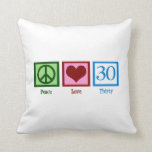 Coussin Peace Love 30th Birthday Cute Party<br><div class="desc">Un signe de paix,  un coeur,  et le numéro trente. Un joli cadeau de 30e anniversaire.</div>