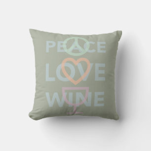 Coussin Peace Love and Wine