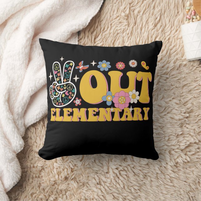 Coussin Peace Out Élémentaire Super Dernier Jour De L'Écol (Couverture)