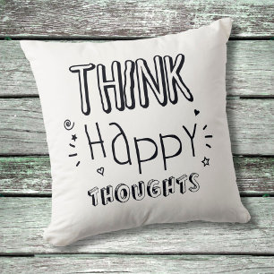 COUSSIN PENSEZ À DES PENSÉES HEUREUSES