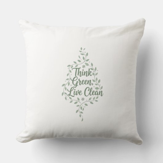 Coussin Pensez vert, vivez propre (Recto)