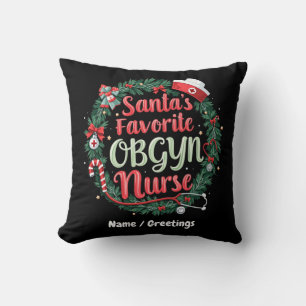 Coussin Père Noël Favorite OBGYN Nurse Treat personnalisab