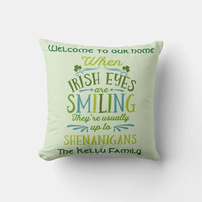 Coussin Personnalisé quand les yeux irlandais sourient (Recto)