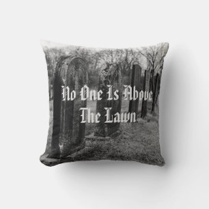 Coussin Personne N'Est Au-Dessus De La Pelouse
