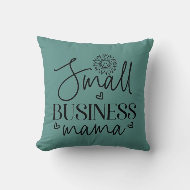 Coussin Petite entreprise Mama drôle (Recto)