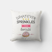 Coussin Peu importe ce qui saupoudrera vos beignets (Recto)