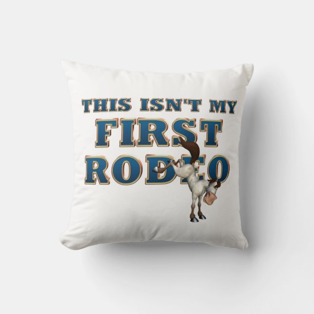 Coussin PIÈCE EN T non mon premier rodéo (Recto)