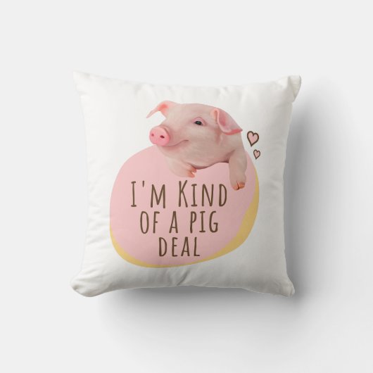 Coussin Piglet mignon - Je suis un peu une affaire de coch (Recto)