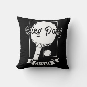 Coussin Ping Pong Champ Amusant Table Tennis Joueur Tee