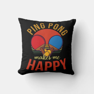 Coussin Ping Pong Me Rend Heureux Design Tennis De Table