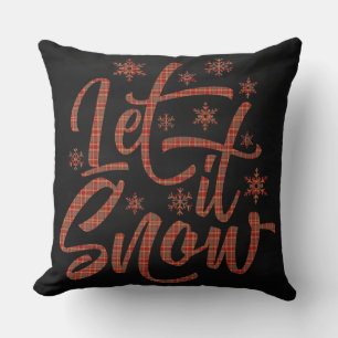 Coussin Plaque rouge sur plateau noir   Laisser neiger