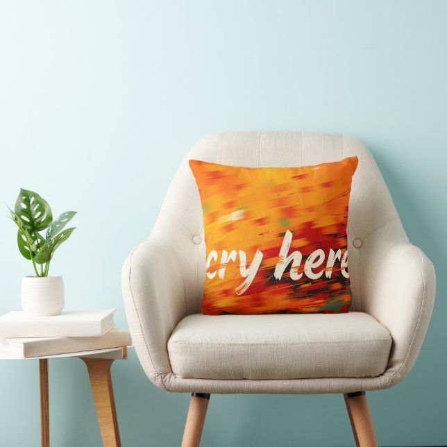 Coussin Pleurez ici (Chaise)