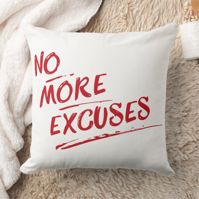 Coussin Plus d'excuses – Citation Rouge Inspirante (Couverture)