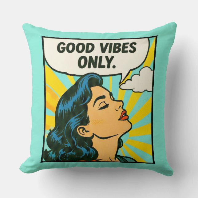 Coussin Pop Art « Bonne Vibration Uniquement » (Recto)