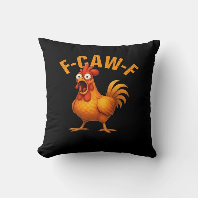 Coussin Poulet drôle tendance F-Caw-F (Recto)