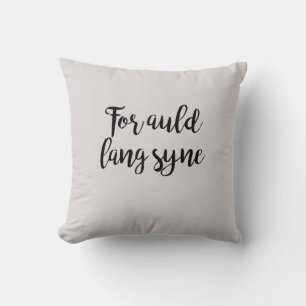 Coussin Pour Auld Lang Syne