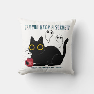 Coussin "Pouvez-Vous Garder Un Secret Il Y A Des Esprits D