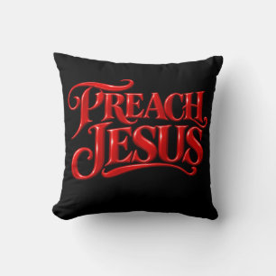 Coussin Prêchez Jésus
