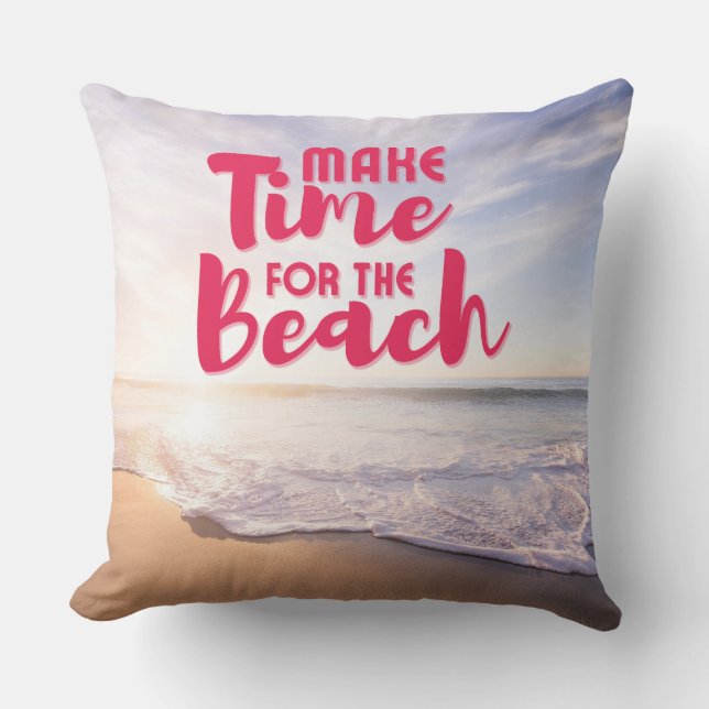 Coussin Prenez le temps de la plage (Recto)