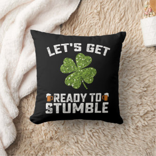 Coussin Préparons-nous à trébucher Drôle de St Patrick's D