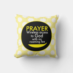 Coussin Prière - Accès sans fil à Dieu