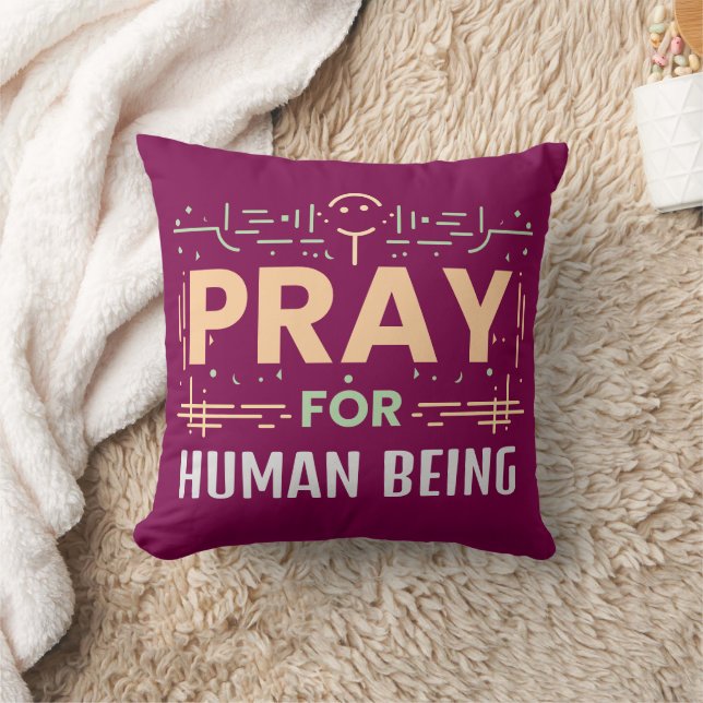 Coussin Priez Pour L'Être Humain (Couverture)