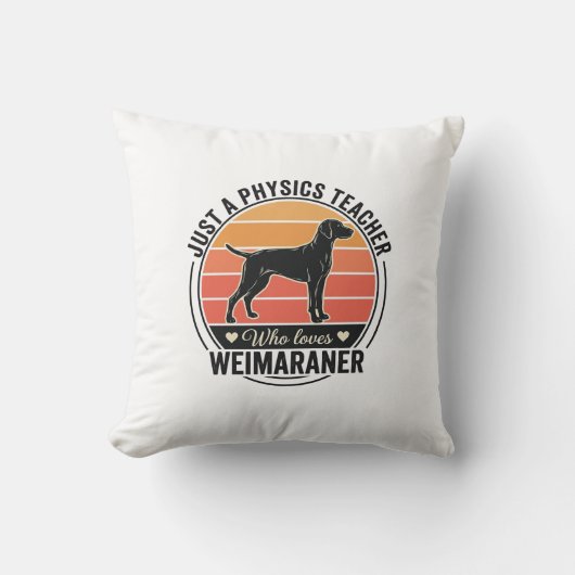 Coussin Professeur de physique aime conception de chien We (Recto)