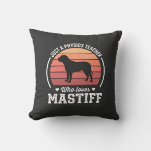 Coussin Professeur de physique Mastiff amateur de chiens