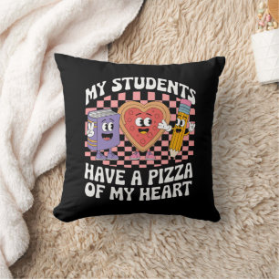 Coussin Professeur Mes élèves ont une pizza de mon cœur 