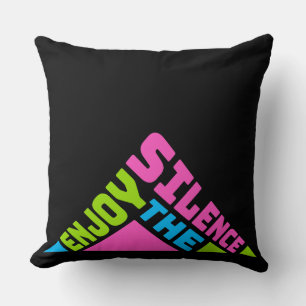 Coussin Profitez du Silence Citation Paix Calme Introverti