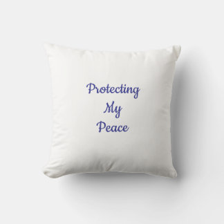 Coussin Protect My Peace Pillow