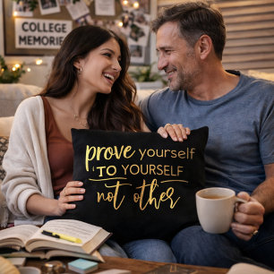 Coussin Prouvez-vous à vous-même Inspirant Typo Or