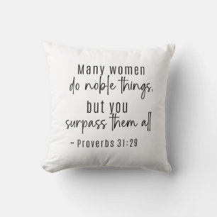 Coussin Proverbes 31 Femmes Beaucoup de femmes font des ch