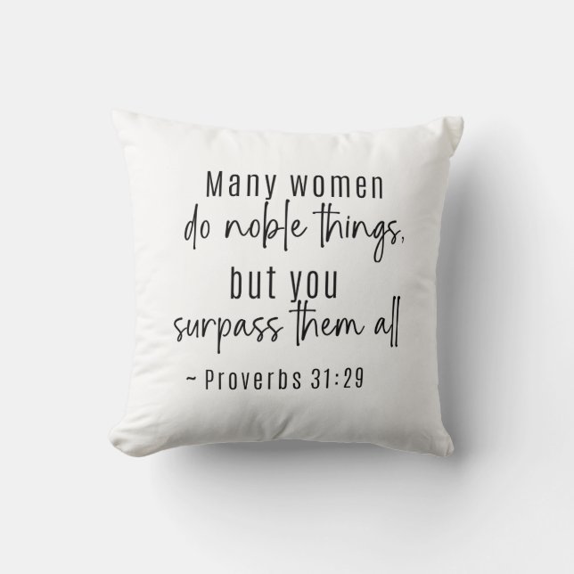 Coussin Proverbes 31 Femmes Beaucoup de femmes font des ch (Recto)