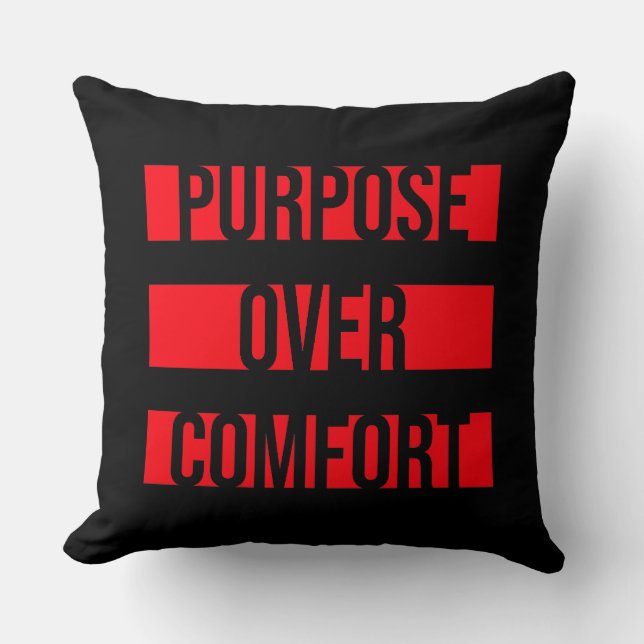 Coussin Purpose Over Comfort Motivation Mindset Growth (Recto)