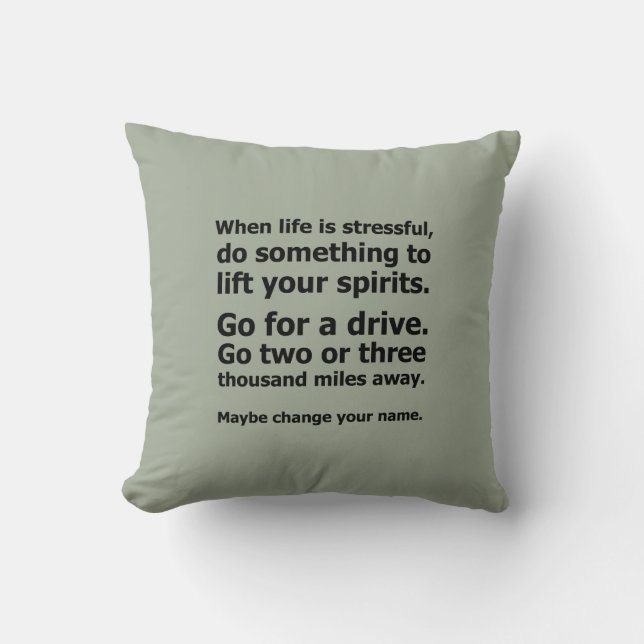 Coussin Quand la vie est stressante (Recto)
