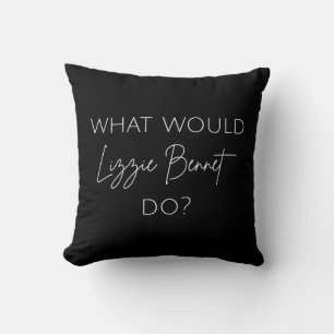 Coussin Que ferait Lizzie Bennet ?