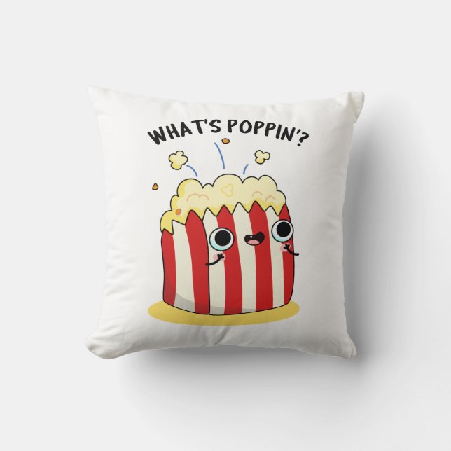 Coussin Quel est Poppin Funny Popcorn Pun (Recto)